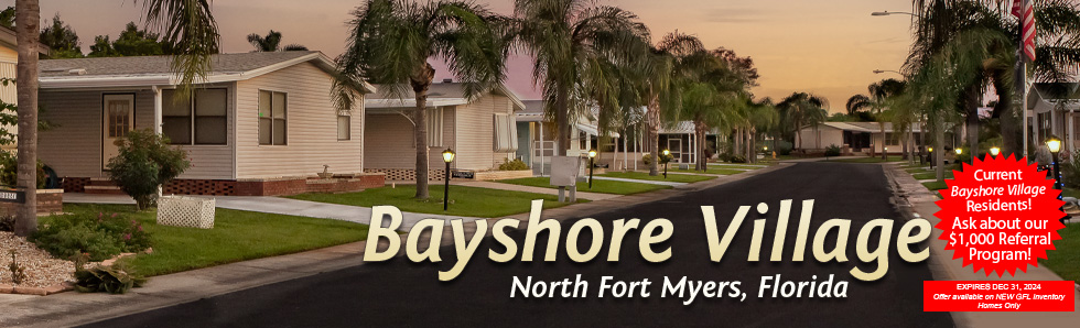 Your new home is waiting for you at Bayshore Village!